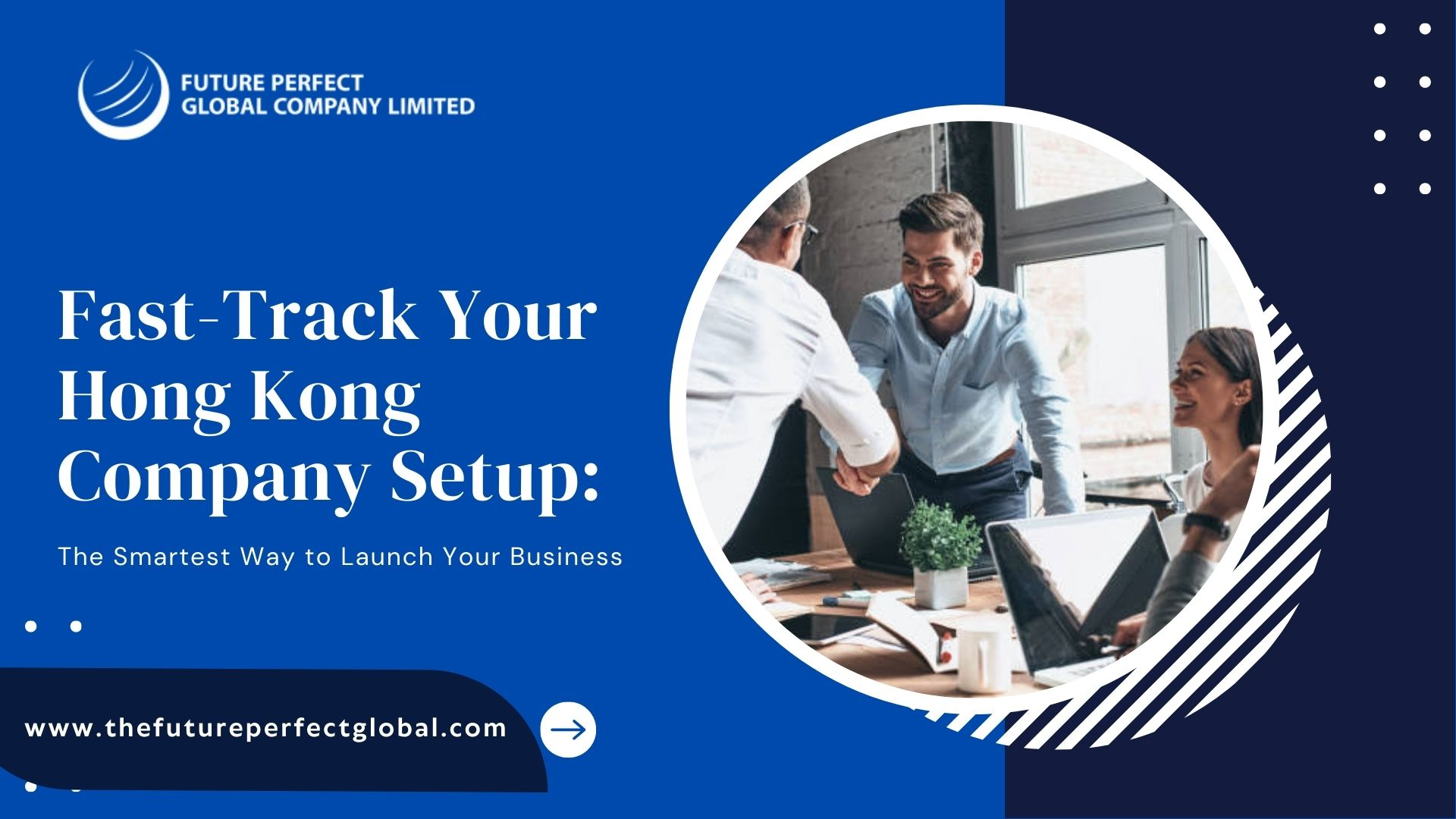 Fast-Track Your Hong Kong Company Setup: The Smartest Way to Launch Your Business