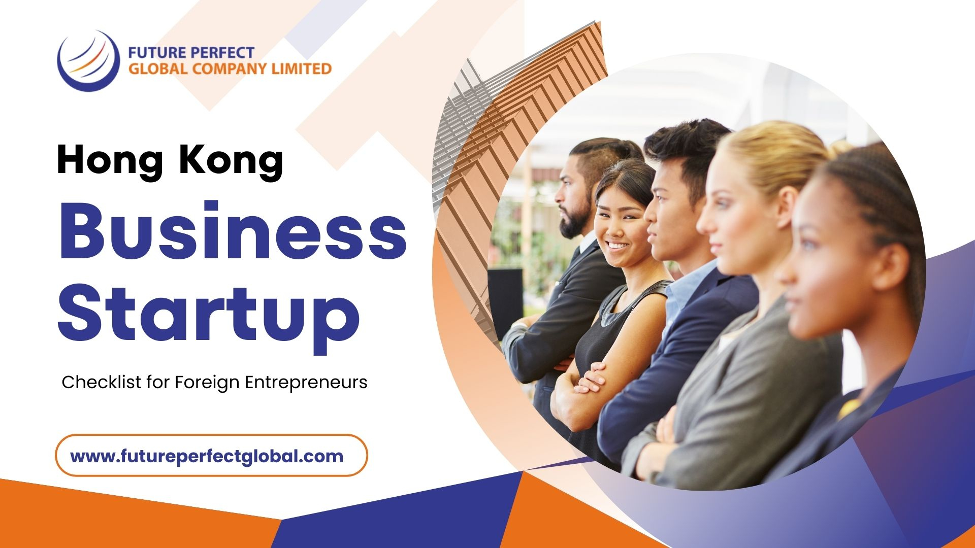 Hong Kong Business Startup Checklist for Foreign Entrepreneurs