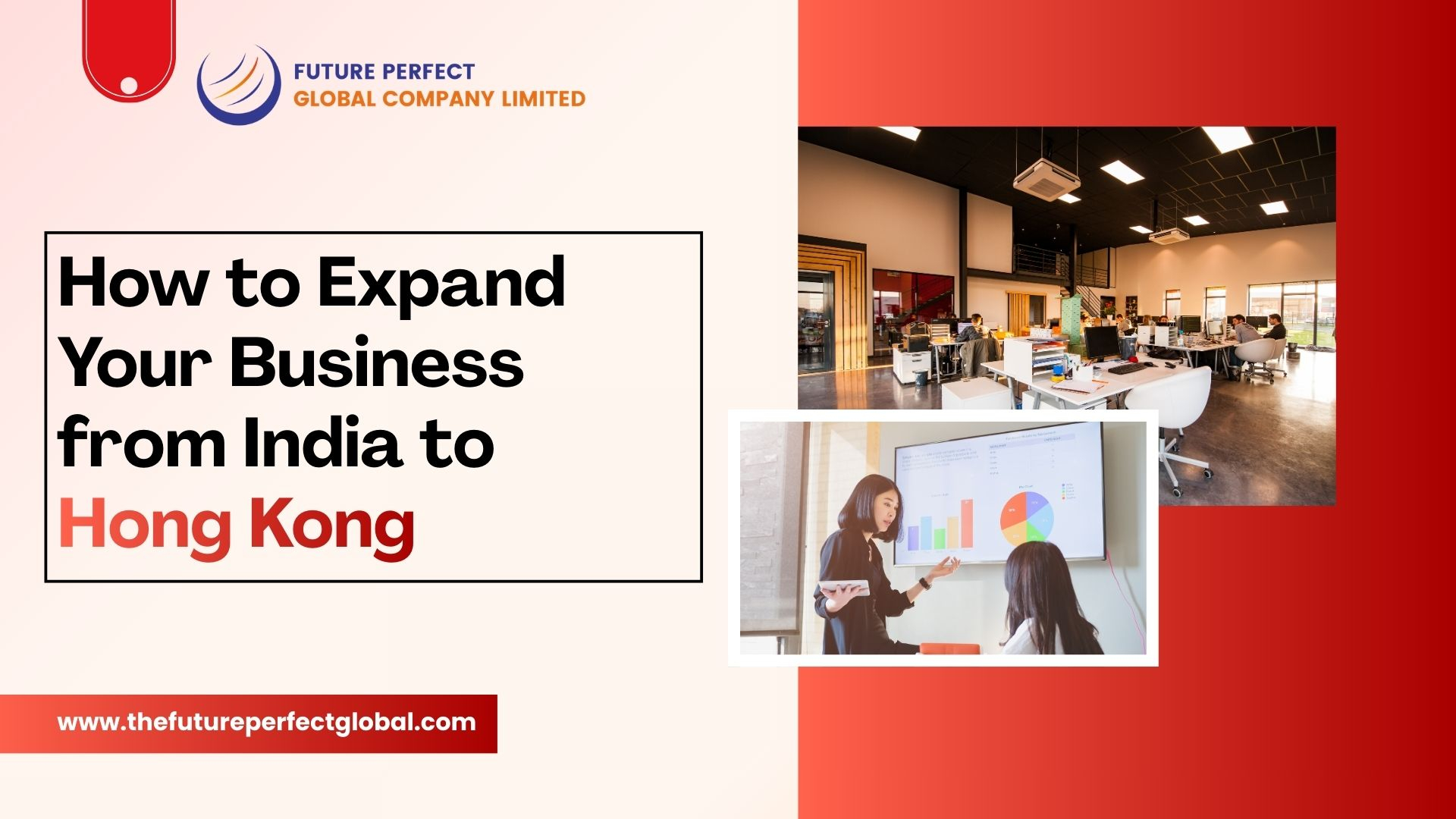 How to Expand Your Business from India to Hong Kong