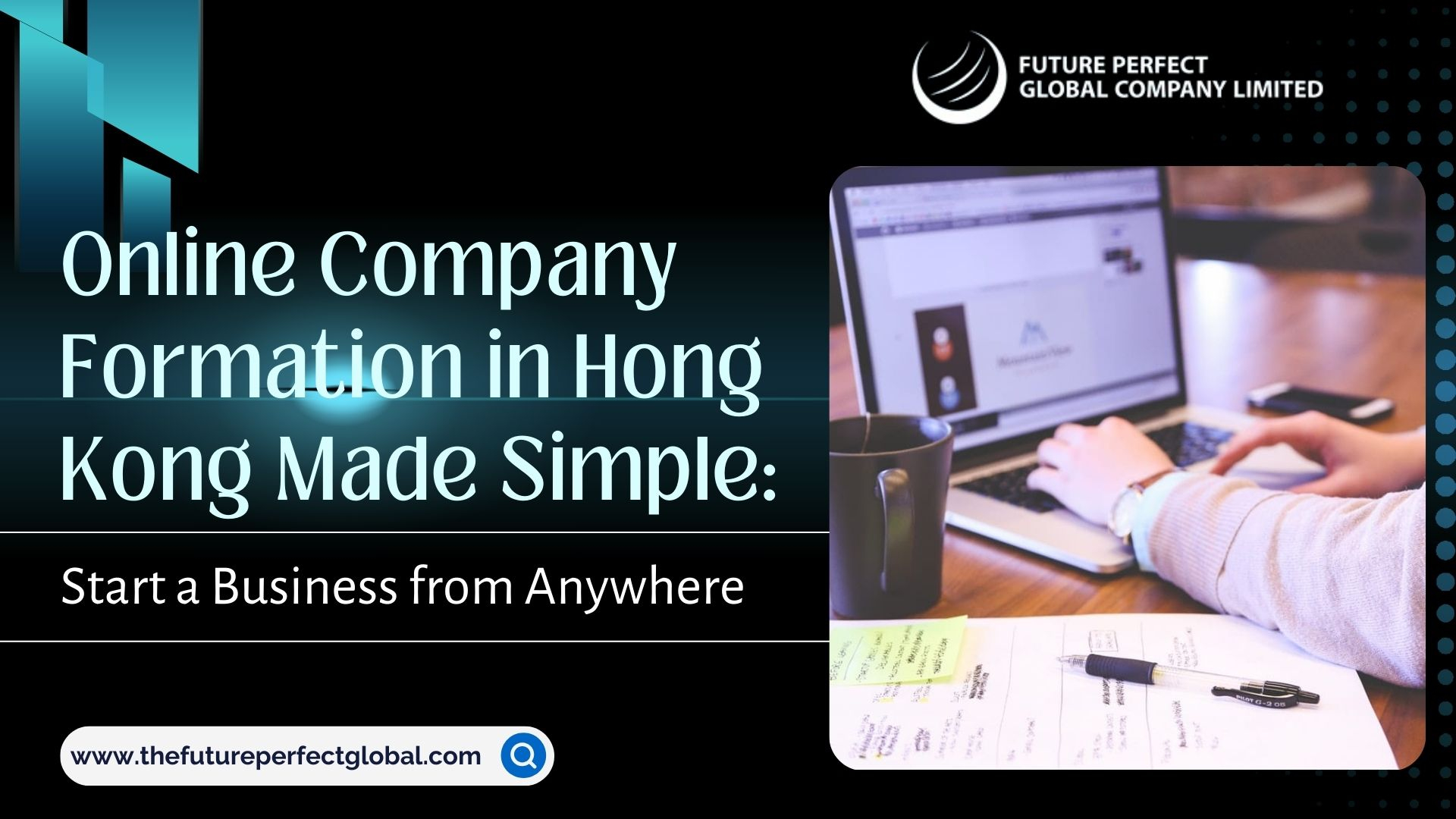 Online Company Formation in Hong Kong Made Simple: Start a Business from Anywhere