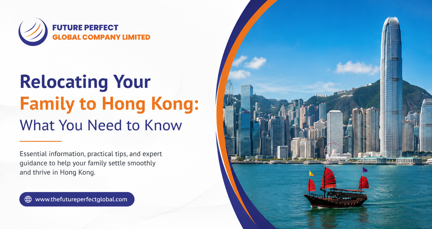Relocating Your Family to Hong Kong: Complete Guide for a Smooth Move