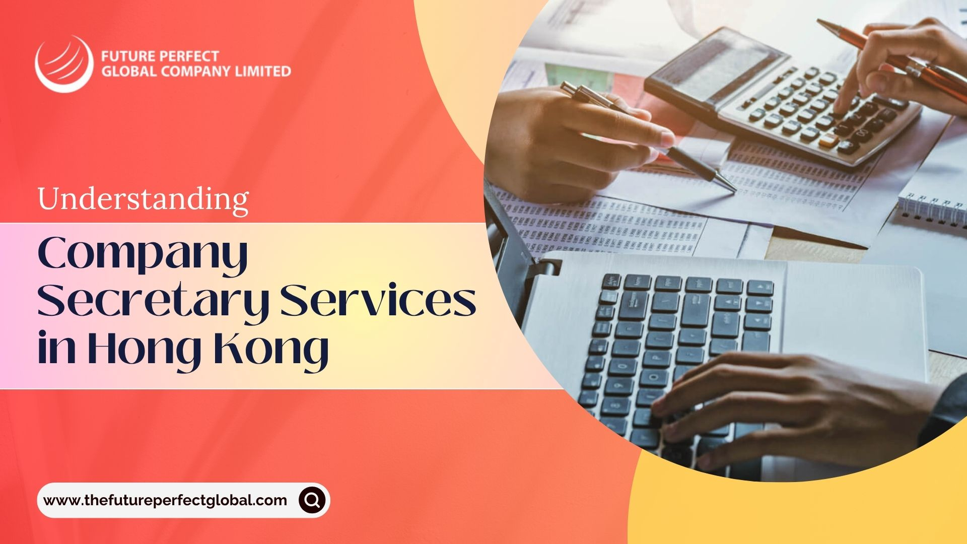 Understanding Company Secretary Services in Hong Kong