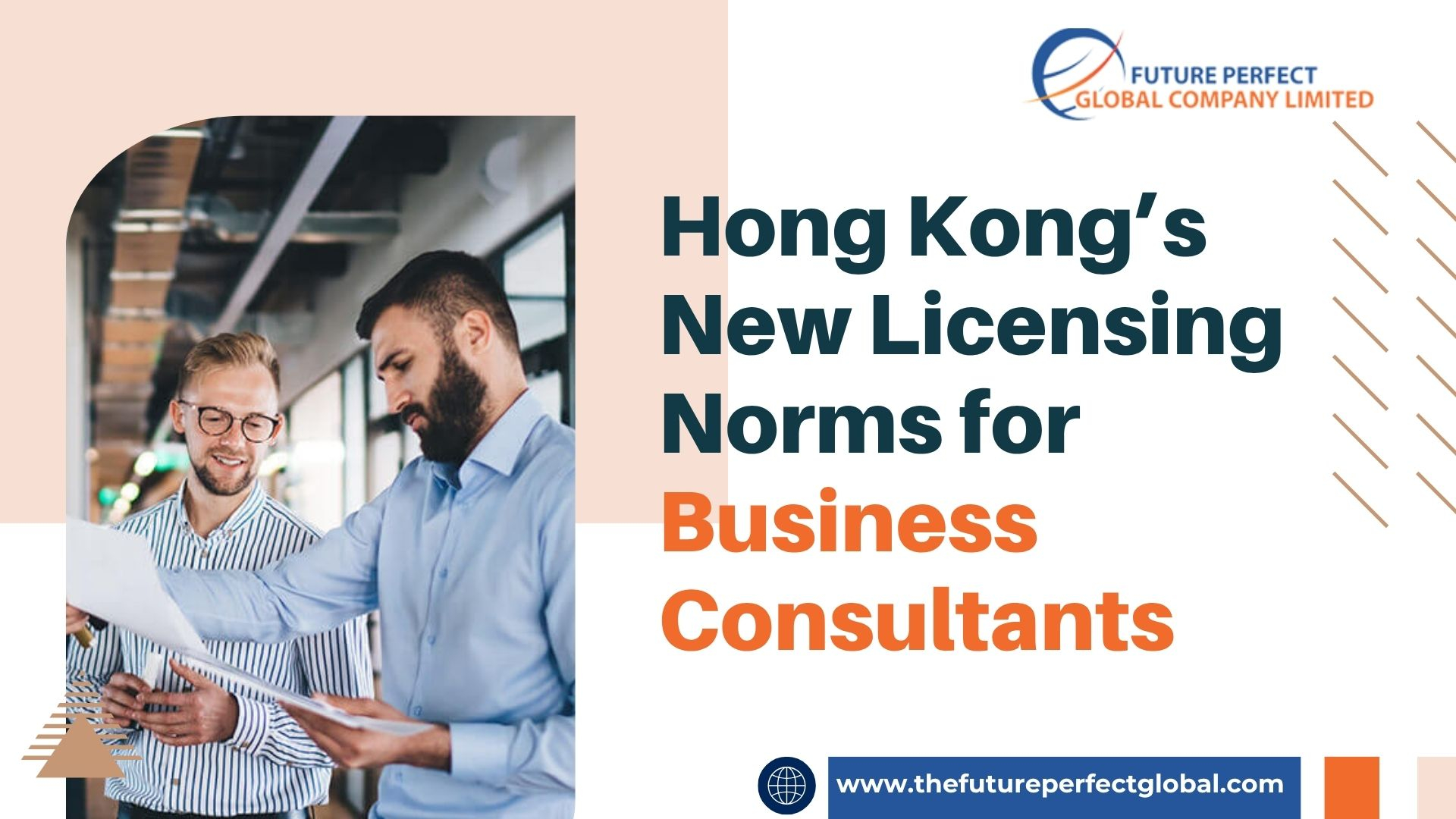 Hong Kong’s New Licensing Norms for Business Consultants