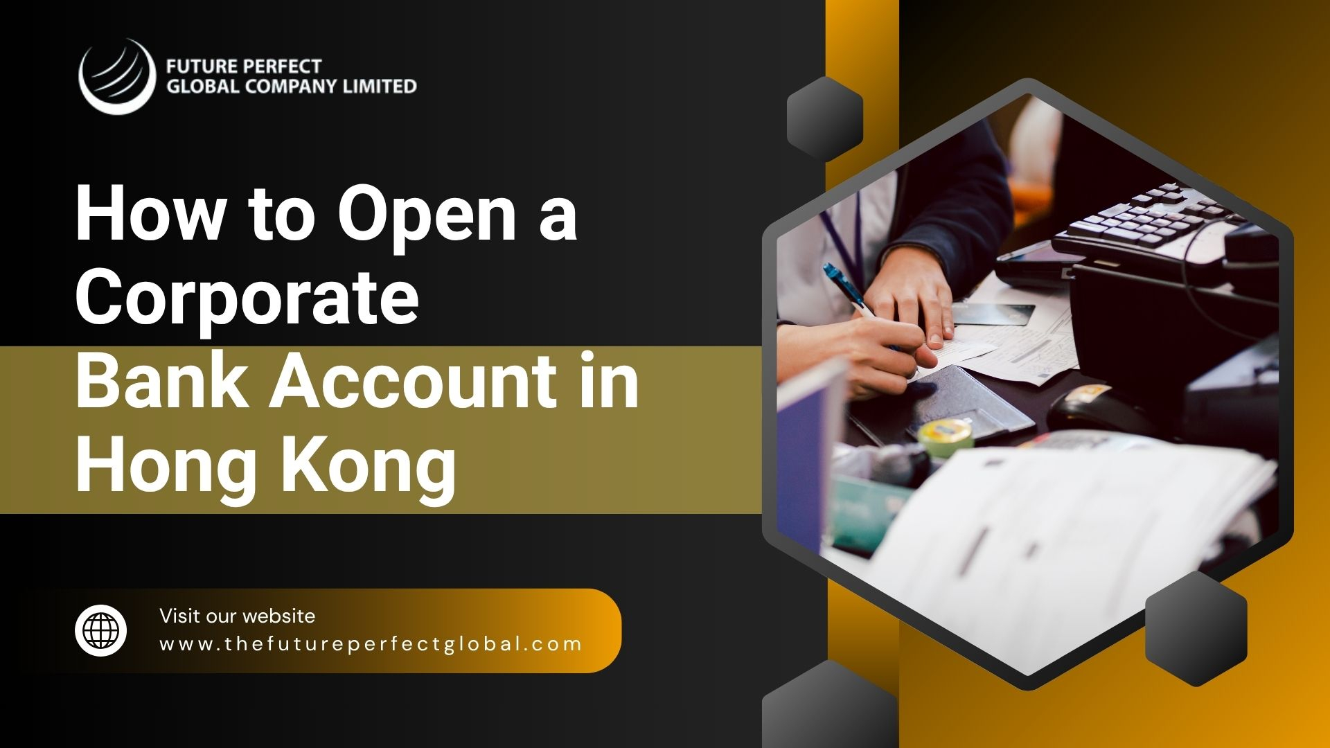 How to Open a Corporate Bank Account in Hong Kong (2026)