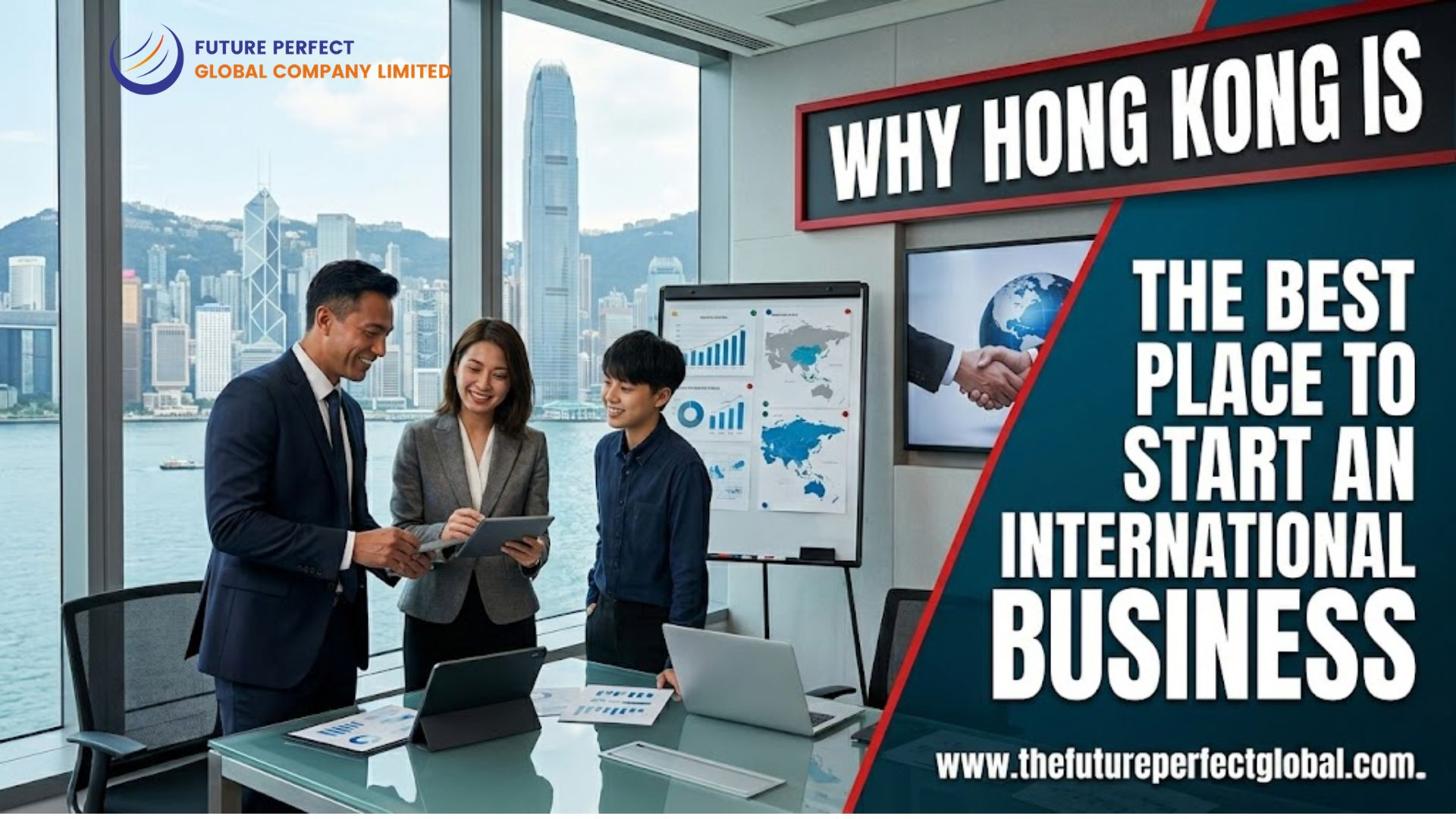Why Hong Kong is the Best Place to Start an International Business | Global Business Hub