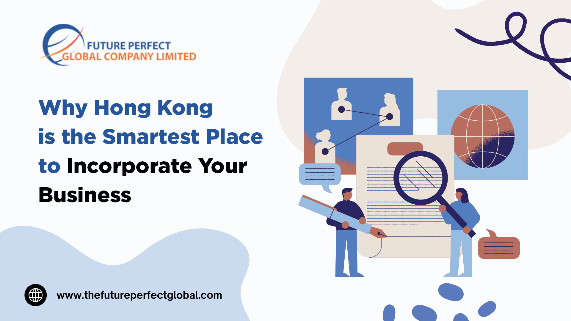 Why Hong Kong is the Smartest Place to Incorporate Your Business