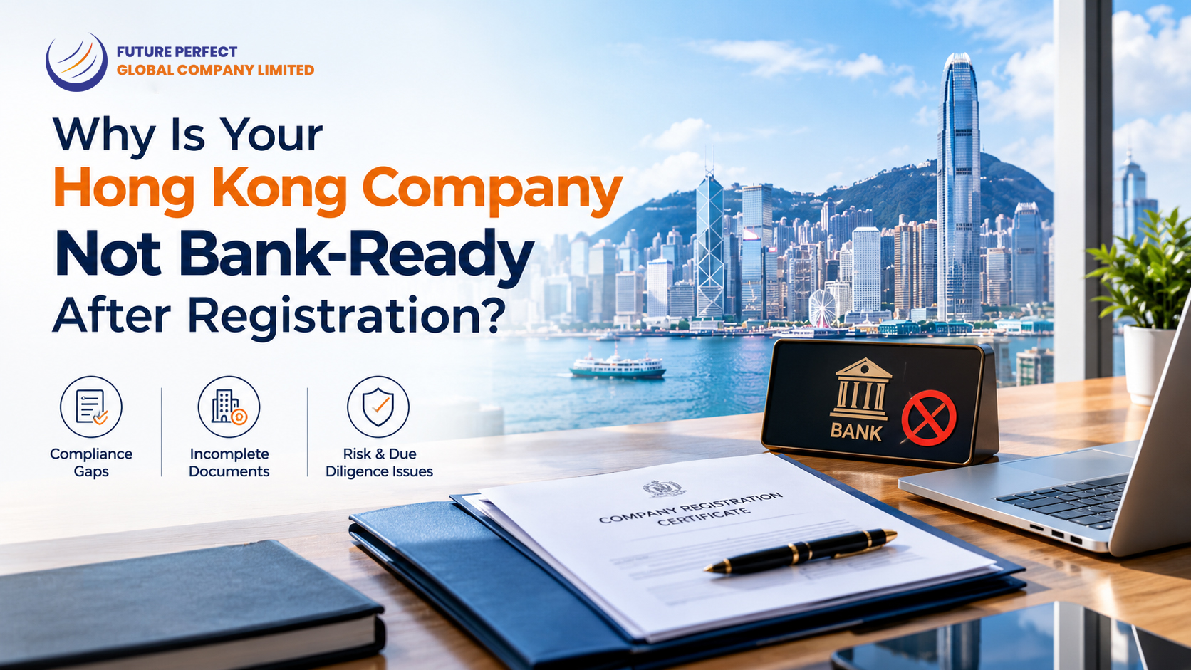 Hong Kong Corporate Bank Account Readiness Guide