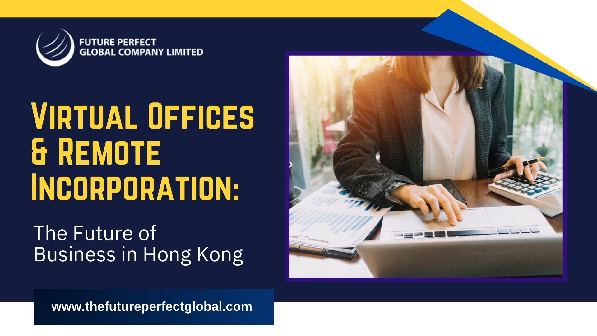 Virtual Offices & Remote Incorporation: The Future of Business in Hong Kong