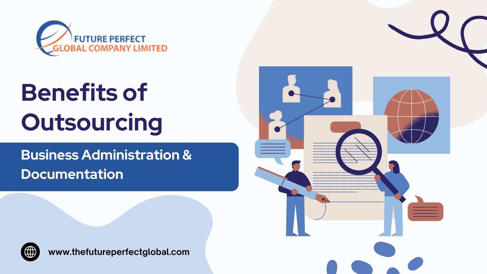 Benefits of Outsourcing Business Administration & Documentation