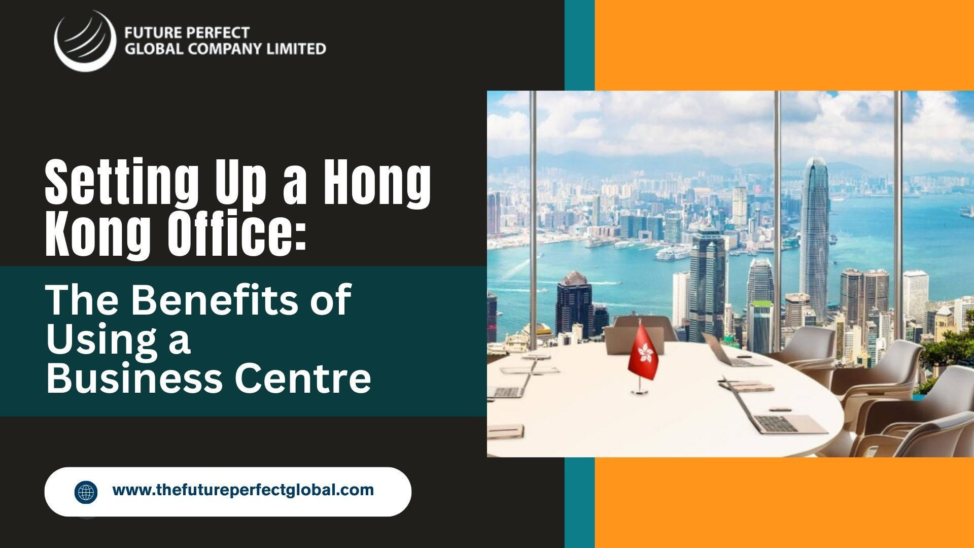 Setting Up a Hong Kong Office: The Benefits of Using a Business Centre