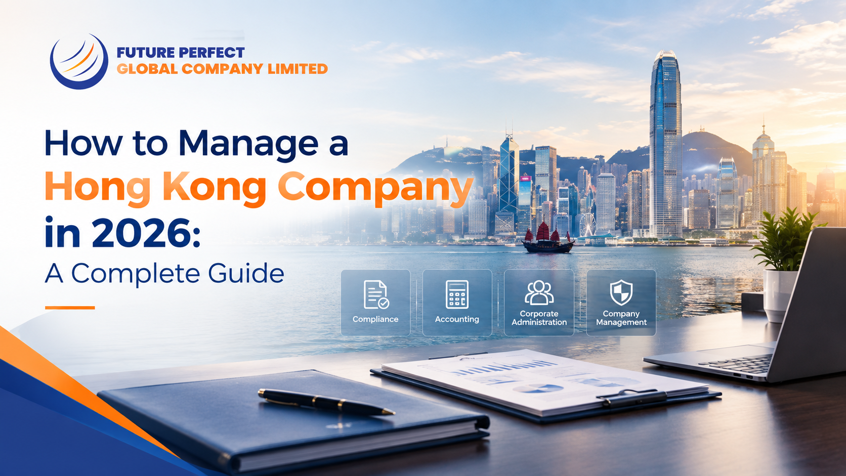 How to Manage a Hong Kong Company in 2026
