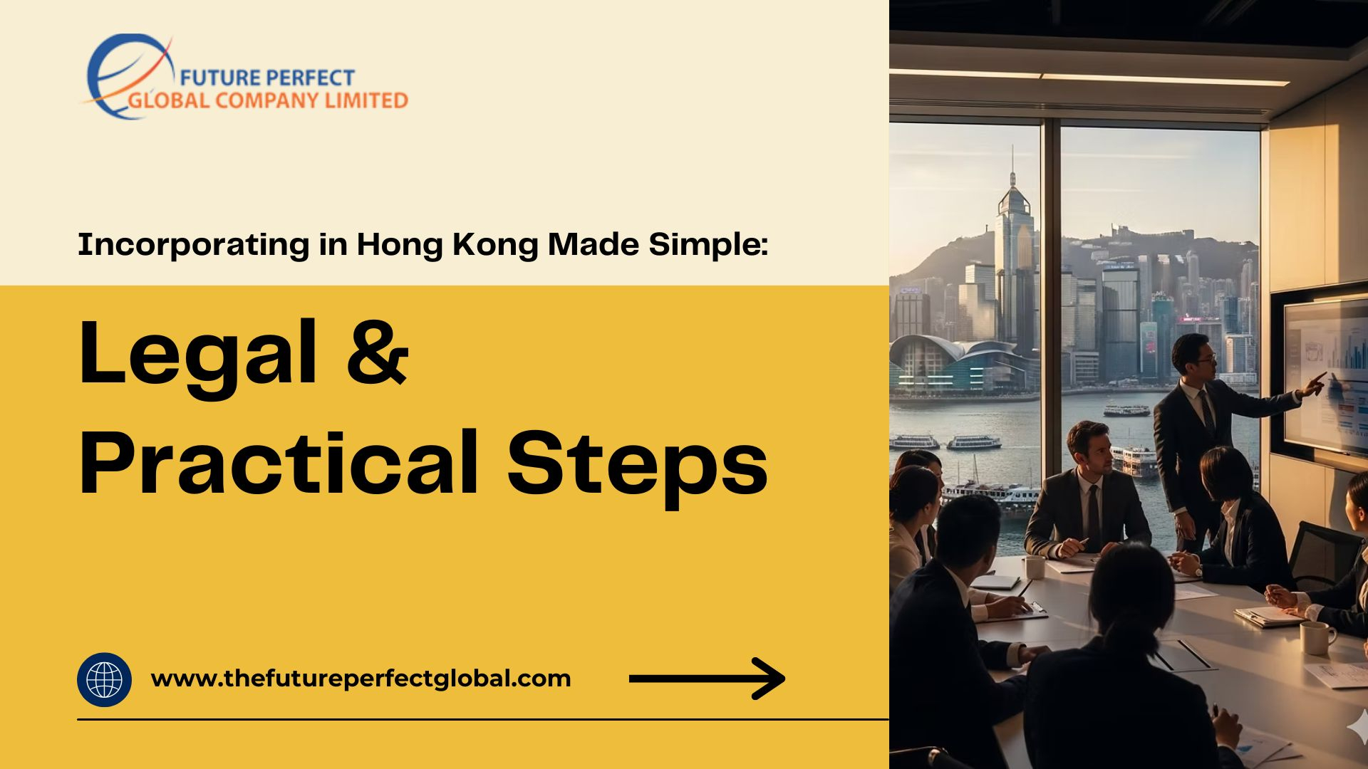 Incorporating in Hong Kong Made Simple: Legal & Practical Steps